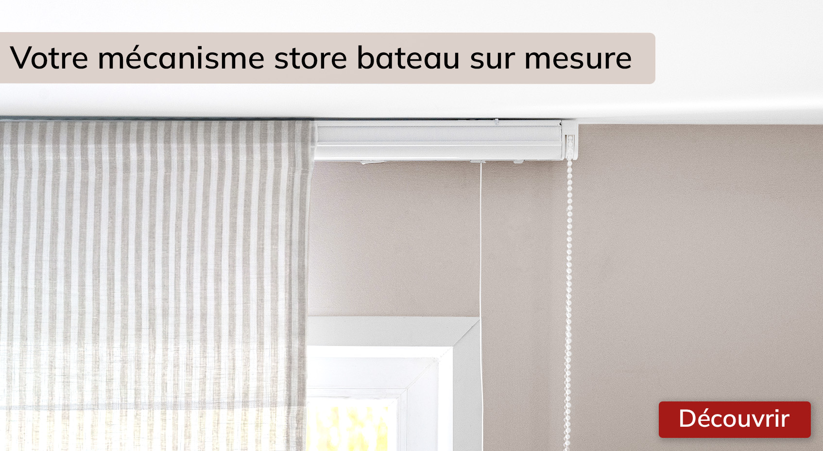 Mécanisme store bateau
